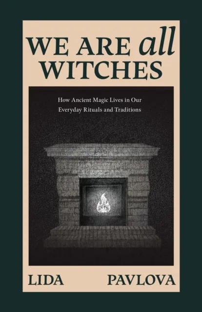 Yellow Pear Press We Are All Witches