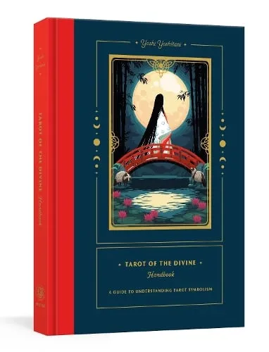 Yoshi Yoshitani Tarot of the Divine Handbook