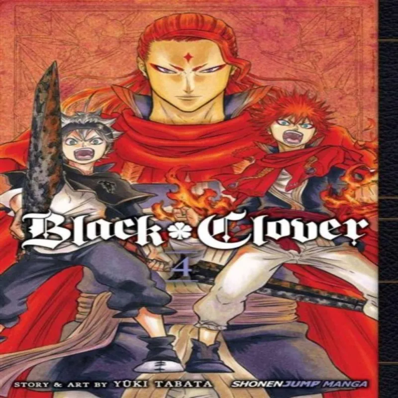 Viz Media, Subs. of Shogakukan Inc Black Clover, Vol. 4 : The Crimson Lion King Volume 4