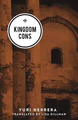 Yuri Herrera Kingdom Cons