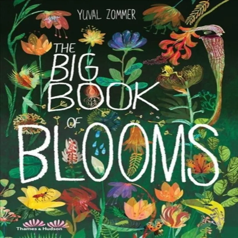 Yuval Zommer The Big Book of Blooms