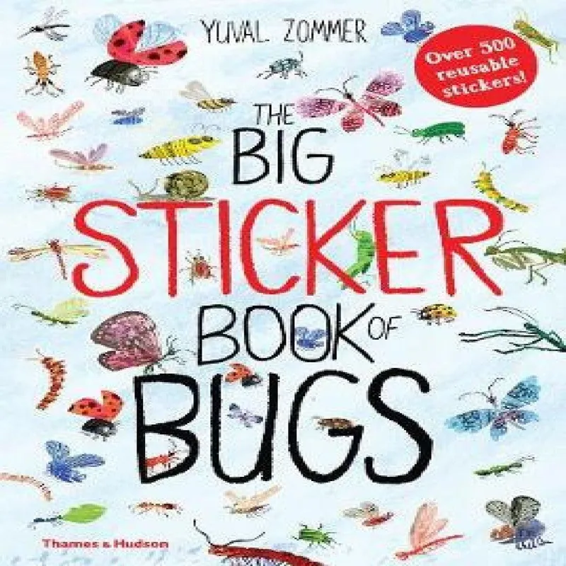 Yuval Zommer The Big Sticker Book of Bugs