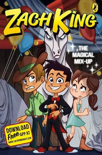 Zach King The Magical Mix-Up (My Magical Life Book 2)