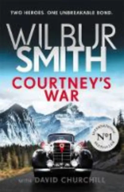 Zaffre Courtney'S War : The Incredible Second World War Epic From The Master Of Adventure, Wilbur Smith