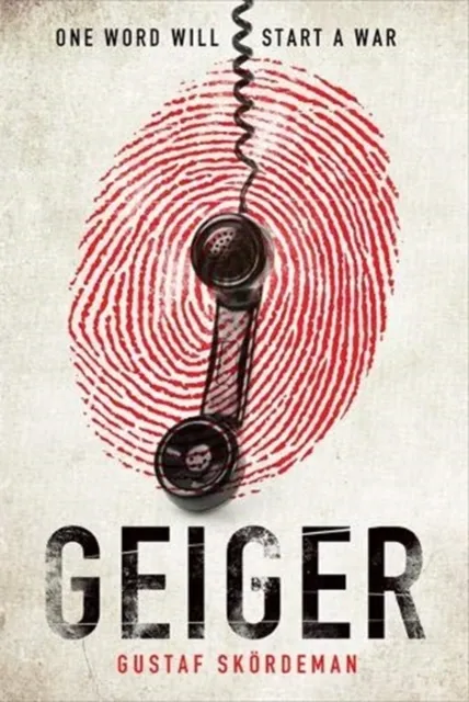 Zaffre Geiger : The Most Gripping Thriller Debut Since I Am Pilgrim