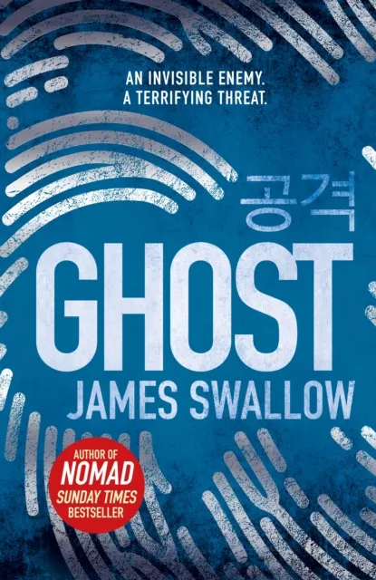 Zaffre Ghost : The Gripping Thriller From The Sunday Times selling Author Of Nomad