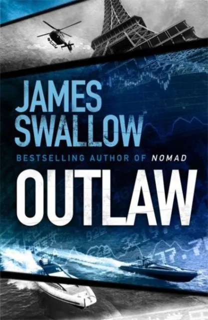 Zaffre Outlaw : The Incredible Thriller From The Master Of Modern Espionage
