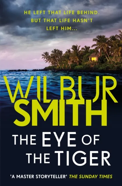 Wilbur Smith The Eye of the Tiger