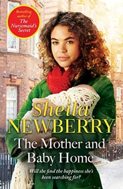 Zaffre The Mother And Baby Home : A Warm-Hearted Novel From The Queen Of Family Saga