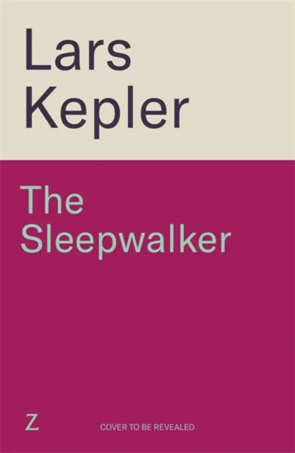 Lars Kepler Sleepwalker Hardback Book Multicolor