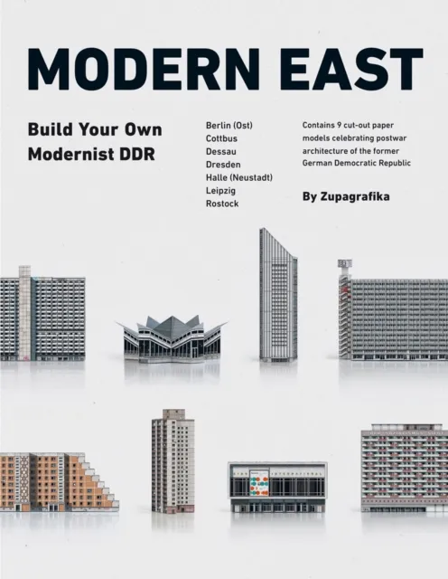 Zupagrafika Modern East : Build Your Own Modernist Ddr